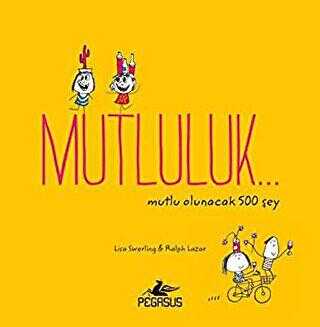 Mutluluk… - Pegasus Yayınları