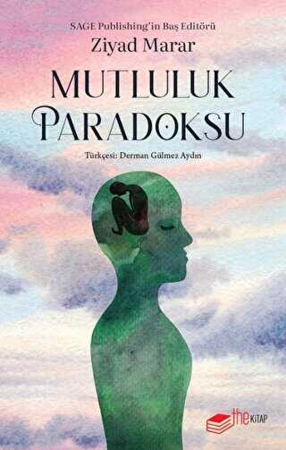 Mutluluk Paradoksu - 1