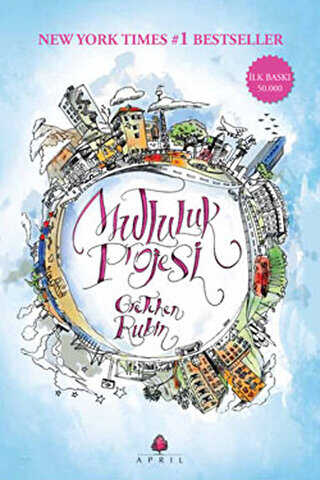 Mutluluk Projesi - April Yayıncılık