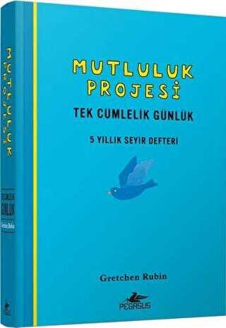 Mutluluk Projesi - Pegasus Yayınları