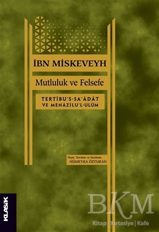 Mutluluk ve Felsefe - Klasik Yayınları