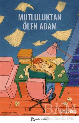 Mutluluktan Ölen Adam - Sander Yayınları