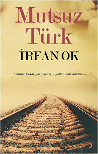 Mutsuz Türk - Cinius Yayınları