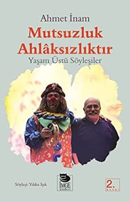 Mutsuzluk Ahlaksızlıktır kapağı