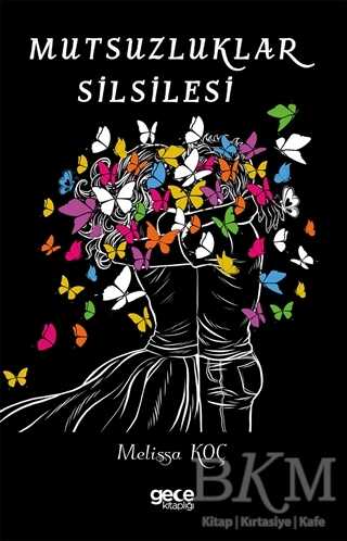 Mutsuzluklar Silsilesi - 2