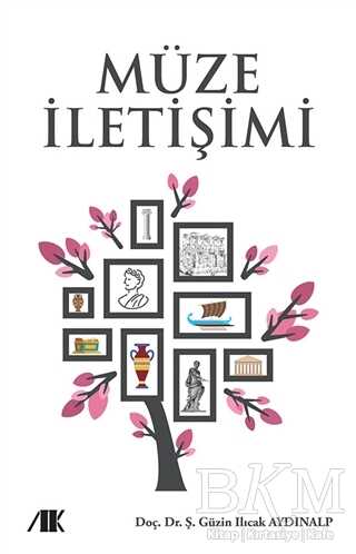 Müze İletişimi - Akademik Kitaplar