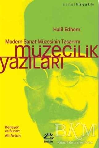 Müzecilik Yazıları - İletişim Yayınevi