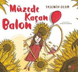 Müzede Kaçan Balon - Okuryazar Yayınevi