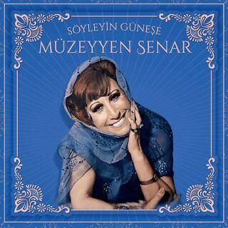 Müzeyyen Senar - Söyleyin Güneşe Plak - 1