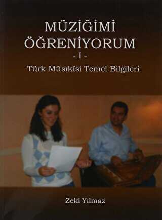 Müziğimi Öğreniyorum 1 - Çağlar Musıki Yayınları