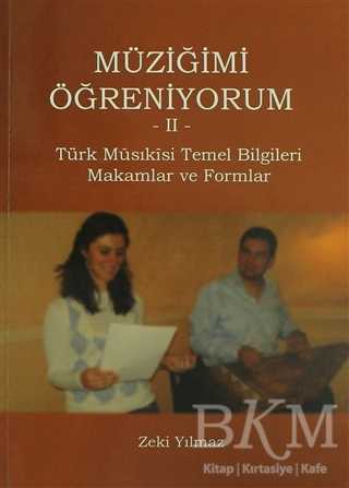 Müziğimi Öğreniyorum 2 - Çağlar Musıki Yayınları