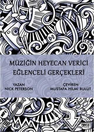 Müziğin Heyecan Verici Eğlenceli Gerçekleri - Gece Kitaplığı