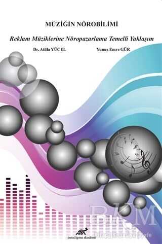 Müziğin Nörobilimi - Paradigma Akademi Yayınları