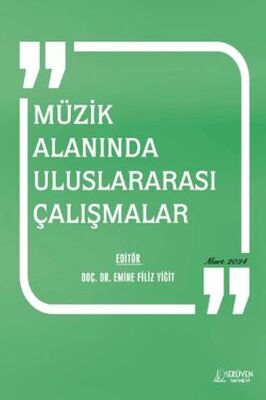 Müzik Alanında Uluslararası Çalışmalar - 1