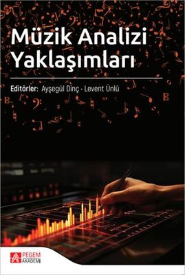 Müzik Analizi Yaklaşımları - 1