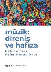 Müzik: Direniş ve Hafıza - Mimas Yayınları