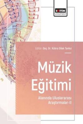 Müzik Eğitimi Alanında Uluslararası Araştırmalar - 2 - 1