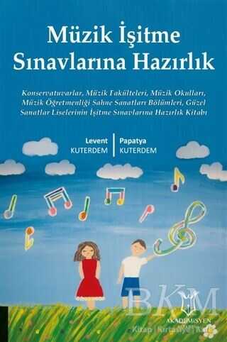 Müzik İşitme Sınavlarına Hazırlık - Akademisyen Kitabevi