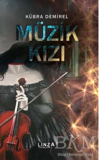 Müzik Kızı - Linza Yayınları