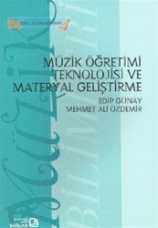 Müzik Öğretimi Teknolojisi ve Materyal Geliştirme - Bağlam Yayınları