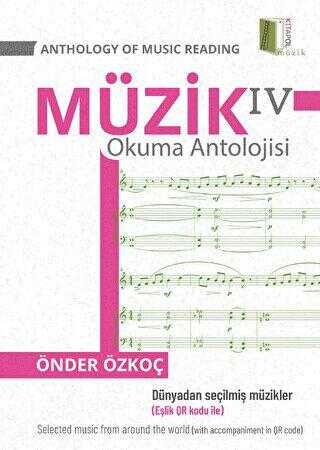 Müzik Okuma Antolojisi 4 - Anthology Of Music Reading 4 - Kitapol Yayınları