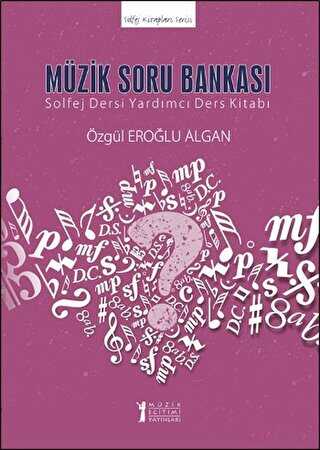 Müzik Soru Bankası - Müzik Eğitimi Yayınları