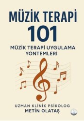 Müzik Terapi 101 - Odessa Yayınevi
