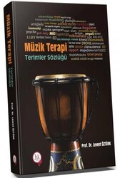 Müzik Terapi Terimler Sözlüğü - Hipokrat Kitabevi
