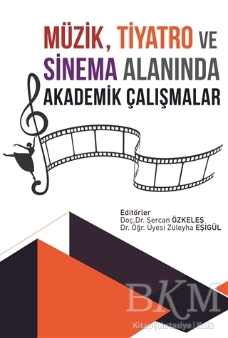 Müzik, Tiyatro ve Sinema Alanında Akademik Çalışmalar - Gece Akademi