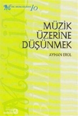 Müzik Üzerine Düşünmek - 1