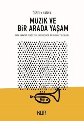 Müzik ve Bir Arada Yaşam kapağı