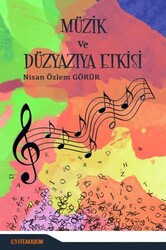 Müzik ve Düzyazıya Etkisi - Efe Akademi Yayınları