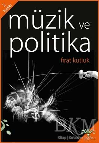 Müzik ve Politika - h2o Kitap