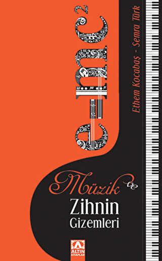 Müzik ve Zihnin Gizemleri - Altın Kitaplar