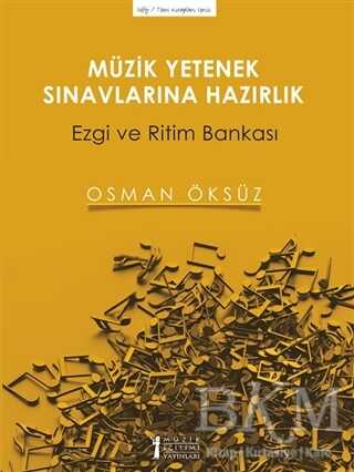 Müzik Yetenek Sınavlarına Hazırlık - Müzik Eğitimi Yayınları