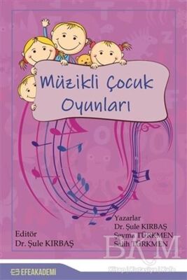 Müzikli Çocuk Oyunları - 1