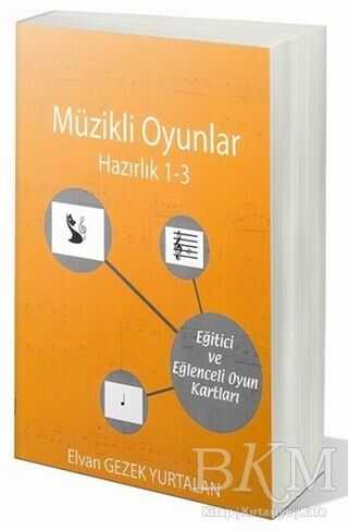 Müzikli Oyunlar - Hazırlık 1-3 - Cinius Yayınları