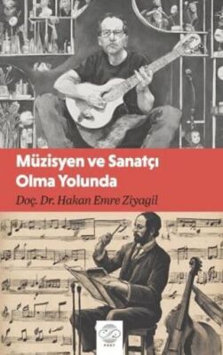 Müzisyen ve Sanatçı Olma Yolunda - 1