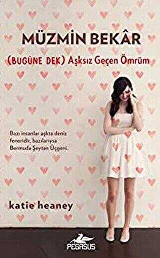 Müzmin Bekar - Pegasus Yayınları