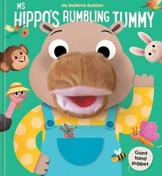 My Bedtime Buddies: Ms Hippo`s Rumbling Tummy - 1