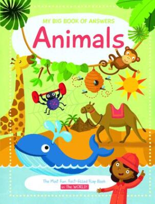 My Big Book of Answers: Animals - 1