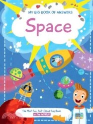 My Big Book of Answers: Space - Yoyo Books