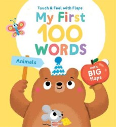 My First 100 Words Touch & Feel: Animals - Yoyo Books