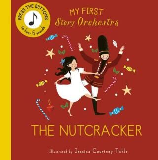 My First Story Orchestra: The Nutcracker: Press the buttons to hear 6 sounds - 1