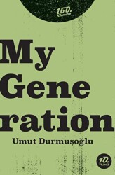 My Generation - 160. Kilometre Yayınevi