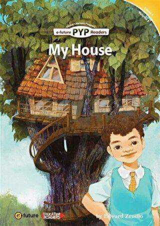 My House PYP Readers 1
