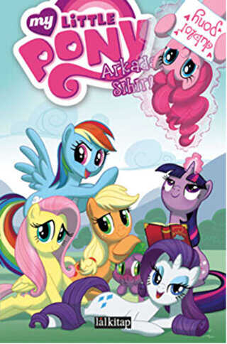My Little Pony 2: Arkadaşlık Sihirlidir