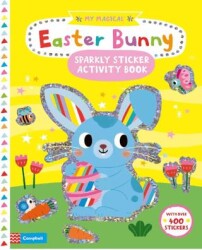 My Magical Easter Bunny Sparkly Sticker Activity Book - Campbell