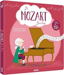 My Mozart Music Book - Auzou Books