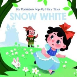 My Peekaboo Pop-Up Fairy Tales: Snow White - Yoyo Books